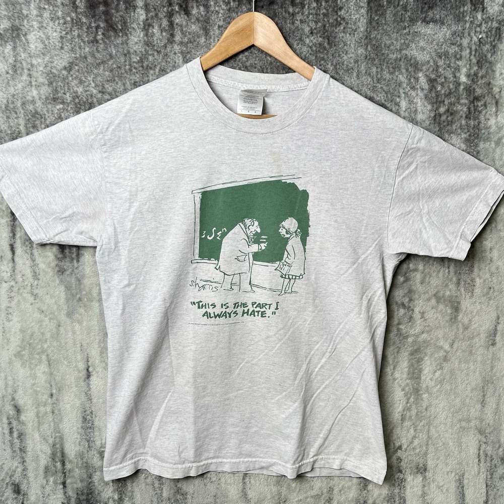 Vintage 90s Physics Today Shirt Men's Sidney Harris Art Part I Hate Gray